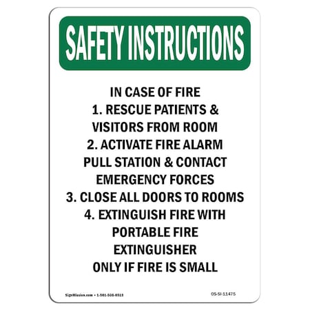 OSHA SAFETY INSTRUCTIONS Sign, In Case Of Fire 1. Rescue Patients, 18in X 12in Decal